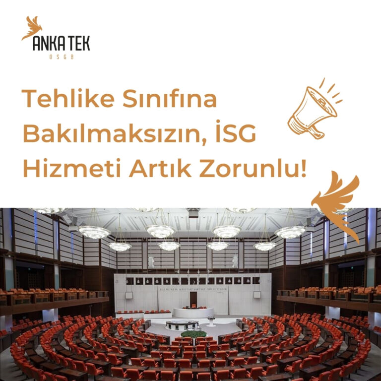 Tehlike sınıfına bakılmaksızın, İSG Hizmeti artık zorunlu duyurusu